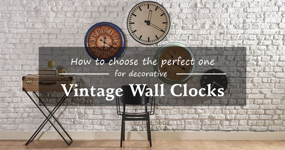 Best vintage wall clocks – how to choose the perfect one